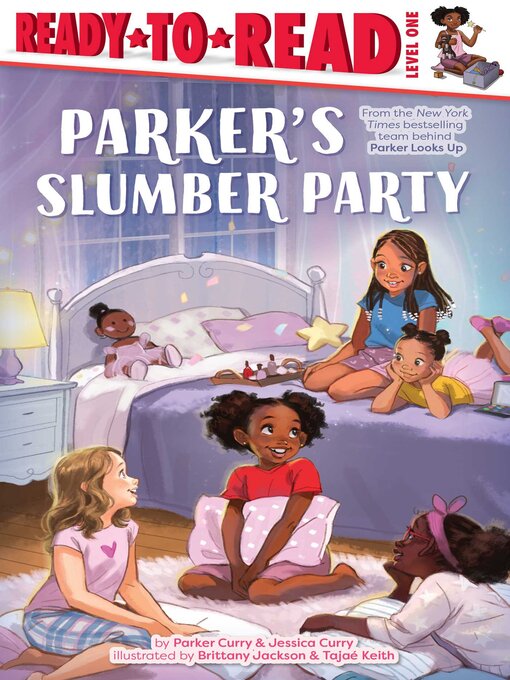 Title details for Parker's Slumber Party by Parker Curry - Available